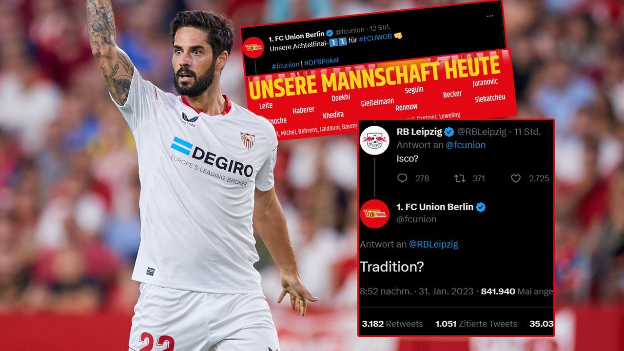 RB Leipzig trollt Union wegen Isco und kassiert eisernen Konter - Bildquelle: @fcunion (Twitter) & Getty