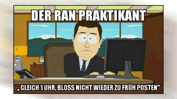 1 Uhr Post Die Besten Memes Der Ran User